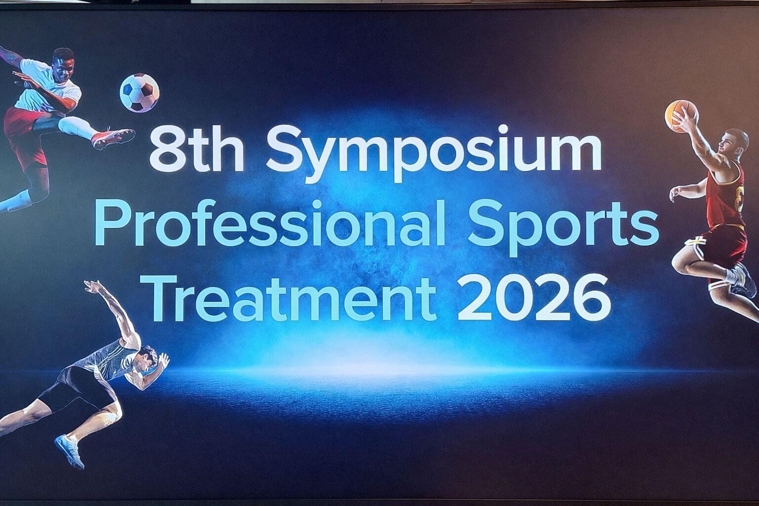 8th Symposium Professional Sports Treatment 2026